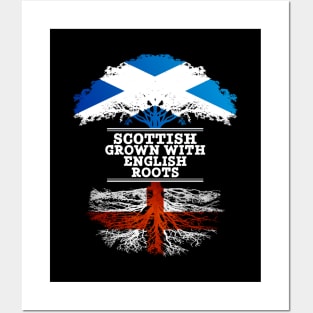 Scottish Grown With English Roots - Gift for English With Roots From England Posters and Art